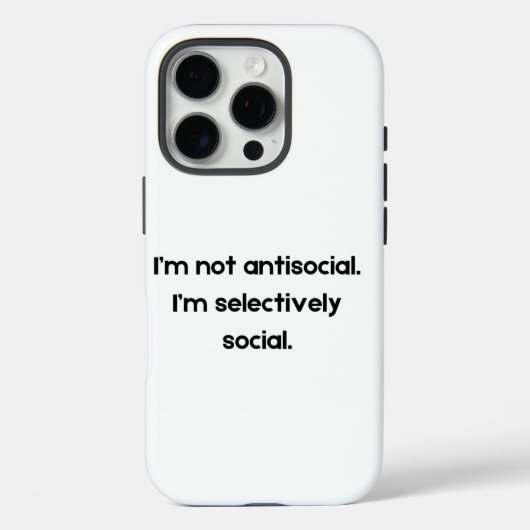Ik ben niet antisociaal — Ik ben Selectief Sociaal Case-Mate iPhone Case (Achterkant)