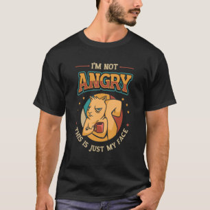Ik ben niet bang dat dit alleen mijn gezicht is. t-shirt