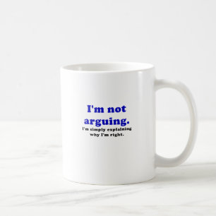 Ik ben niet bang dat ik gewoon uitleggen waarom ik koffiemok