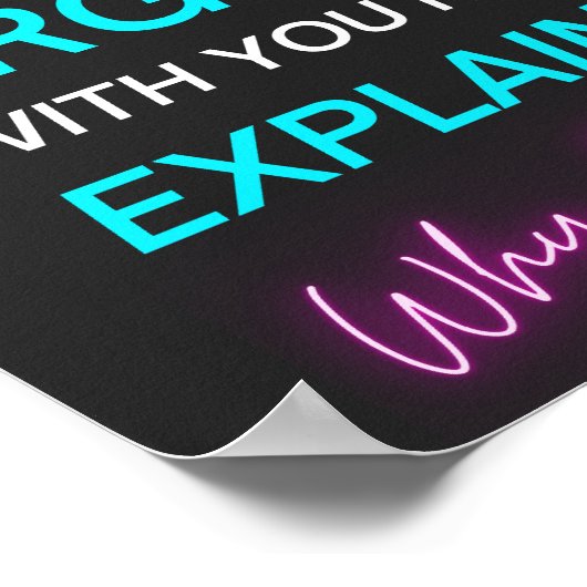 Ik ben niet bang dat ik gewoon uitleggen waarom ik poster (Hoek)