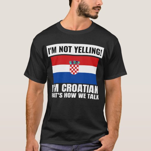 Ik ben niet bang dat ik Kroatisch Kroatië Funny Un T-shirt (Voorkant)