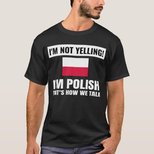 Ik ben niet bang dat ik Poolse vlag ben. T-shirt (Voorkant)