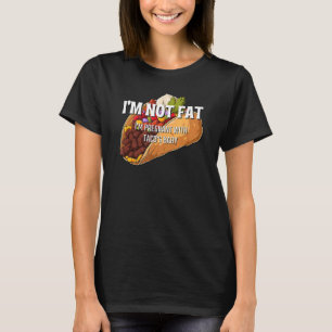 Ik ben niet bang dat ik zwanger ben van Taco's Bab T-shirt