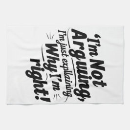 Ik ben niet bang, ik leg gewoon uit waarom ik geli theedoek