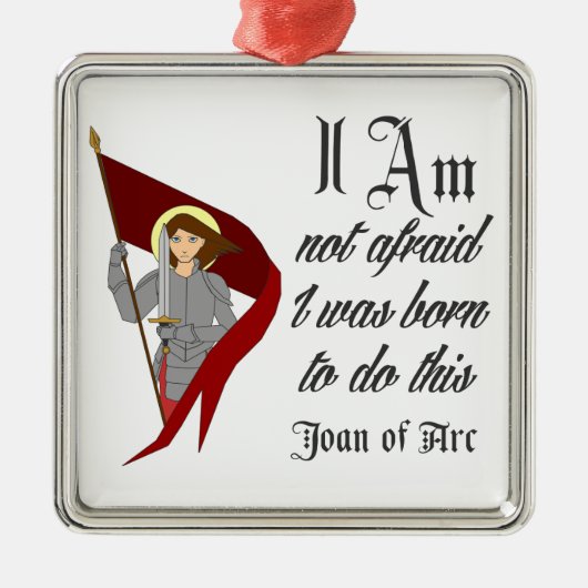Ik ben niet bang - Joan of Arc Metalen Ornament (Voorkant)