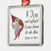 Ik ben niet bang - Joan of Arc Metalen Ornament (Links)