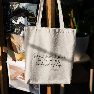 Ik ben niet bang voor stormen Little Women quote Tote Bag