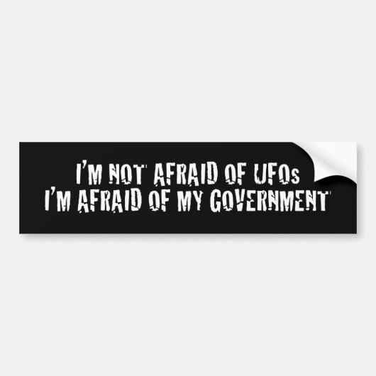 Ik ben niet bang voor UFO's Bumpersticker (Voorkant)