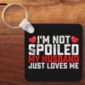 Ik ben niet bedwelmd... mijn man houdt gewoon van  sleutelhanger (Voorkant)