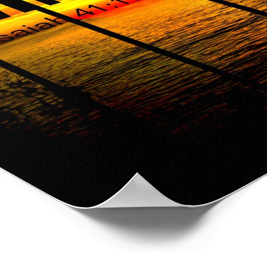 IK BEN NIET BIJ U (isaiah 41:10) Poster (Hoek)