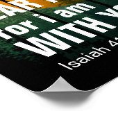 IK BEN NIET BIJ U (isaiah 41:10) Poster (Hoek)