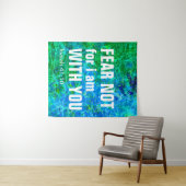 IK BEN NIET BIJ U (isaiah 41:10) Wandkleed (In Situ (horizontaal))