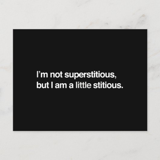 Ik ben niet bijgelovig, maar ik ben een beetje sti briefkaart (Voorkant)