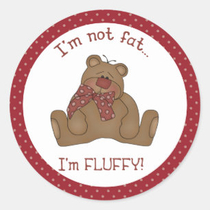 Ik ben niet blij dat ik Fluffy Teddy Bear Sticker