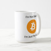 Ik ben niet blut, ik ben gewoon pre-rijk koffiemok (Voorkant rechts)