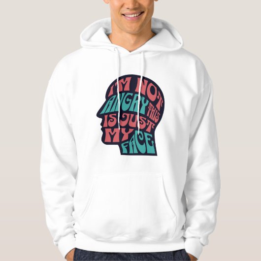 Ik ben niet boos dit is gewoon mijn gezicht ironis hoodie (Voorkant)