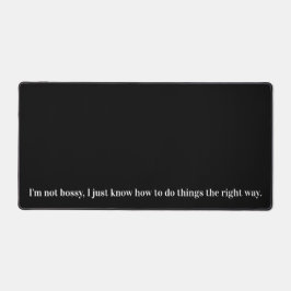 Ik ben niet Bossy grappig Bureaumat