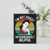 Ik ben niet bossy, ik ben agressief nuttig briefkaart (Staand voorkant)