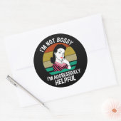 Ik ben niet bossy, ik ben agressief nuttig ronde sticker (Envelop)