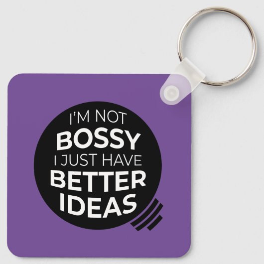 Ik ben niet Bossy... Sleutelhangers (v2) (Achterkant)