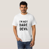 IK BEN NIET DARE DEVIL T-SHIRT (Voorkant volledig)