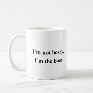 Ik ben niet de baas, ik ben de baas - gedurfde Kan Koffiemok