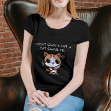 Ik Ben Niet De Baas Van Mijn Kat, Mijn Kat Is De B