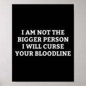 Ik ben niet de grootste persoon die je bloed zal v poster (Voorkant)