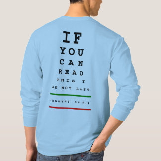 Ik ben niet de laatste oogkaart - LS Sport-Tek Run T-shirt