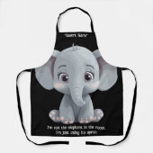 Ik ben niet de olifant in de kamer schort (Voorkant)