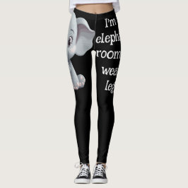 Ik ben niet de olifant in de zaal leggings
