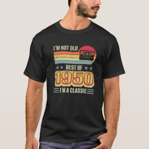 Ik ben niet de oudste beste 1950-jarige Klassieke  T-shirt