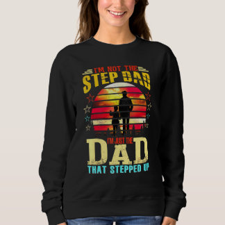 Ik ben niet de Stepdad... ik ben alleen de vader d Trui
