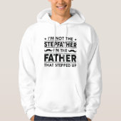 Ik ben niet de Stepfather Hoodie (Voorkant)