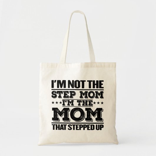 Ik ben niet de stiefmoeder ik ben de moeder grappi tote bag (Voorkant)