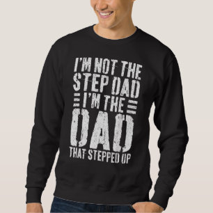 Ik ben niet de stiefvader, ik ben de vader die 1 s trui