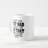 Ik ben niet de Vaderdag Cadeau van de Stap Pap. Koffiemok (Voorkant links)