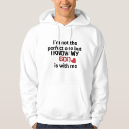 Ik ben niet de volmaakte, maar God is met mij | ve Hoodie