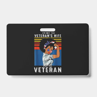 Ik ben niet de vrouw van de veteraan, ik ben de ve badge