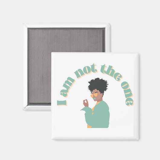 Ik ben niet degene die magneet (Voorkant / Achterkant)