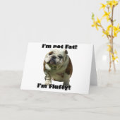 Ik ben niet dik Bulldog wenskaart Kaart (Gele Bloem)