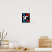 Ik ben niet dik, ik ben bulkend Leuke valsspeldag Poster (Keuken)
