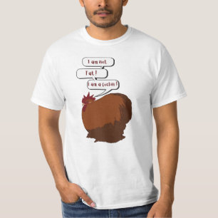 Ik ben niet dik. Ik ben een Cochin. Cochin Rooster T-shirt