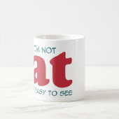 Ik ben niet dik koffiemok (Center)