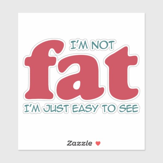 Ik ben niet dik sticker (Vel)