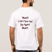 Ik ben niet doof. t-shirt (Achterkant)