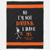 Ik ben niet Drink als ik MS heb. Fleece Deken (Voorkant)