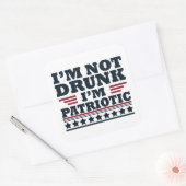 Ik ben niet dronken. Ik ben patriottisch Grappig 4 Vierkante Sticker (Envelop)