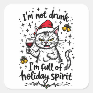 Ik ben niet dronken, ik zit vol kerstgeest  vierkante sticker