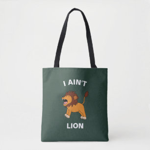 Ik ben niet een leeuw Grappige dieren Jungle dier Tote Bag
